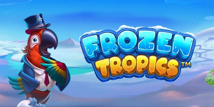 Eksplorasi Sistem Hadiah di Frozen Tropics