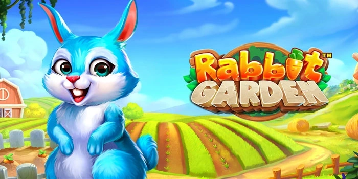 Mainkan Rabbit Garden Slot Gacor Favorit Semua Pemain
