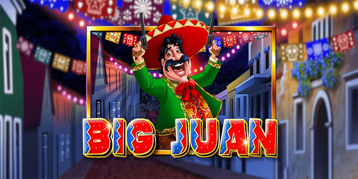 Trik Rahasia Menang Cepat di Slot Big Juan Anti Zonk Trik Rahasia Menang Cepat di Slot Big Juan Anti Zonk